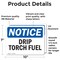 Signmission Drip Torch Fuel, 10 in W x Rectangle, Vinyl Decal OS-2PACK-NS-D-710-L-11551 - alternate 6